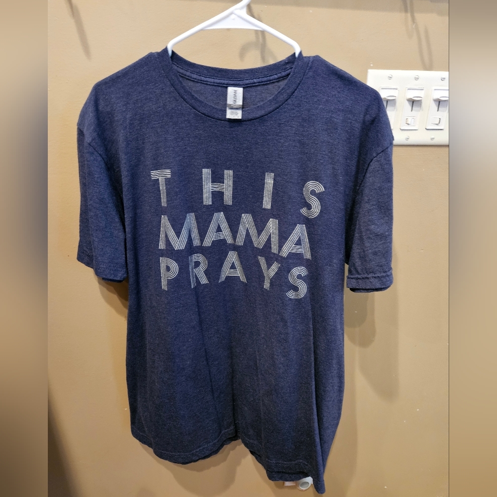 This Mama Prays Tee